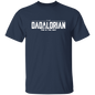 Dadalorian This is the Way Shirt - Dad Shirt, Husband Gift, Father's Day Gift, Gift for him, Gift for Father, Dad Gift, Christmas Gift, Dad, Father