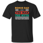 Bonus Dad The Man The Myth Shirt - Dad Shirt, Husband Gift, Father's Day Gift, Gift for him, Gift for Father, Dad Gift, Christmas Gift, Dad, Father, Father-in-Law, Bonus Dad