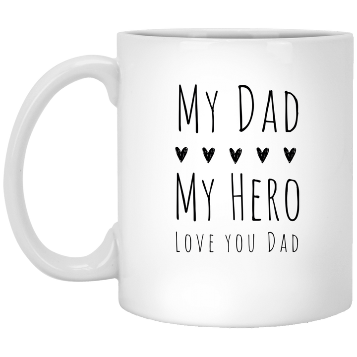 My Dad My Hero Coffee Mug, Funny Dad Coffee Mugs, Funny Dad Gift Idea, Father's Day Gift, Christmas Birthday Dad Gift, Funny Dad Cups, Bonus Dad, Stepfather, Stepdad, Granddad, Grandfather