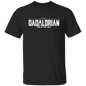 Dadalorian This is the Way Shirt - Dad Shirt, Husband Gift, Father's Day Gift, Gift for him, Gift for Father, Dad Gift, Christmas Gift, Dad, Father