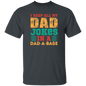 I keep all my Dad Jokes in a Dad-A-Base Shirt - Dad Shirt, Husband Gift, Father's Day Gift, Gift for him, Gift for Father, Dad Gift, Christmas Gift, Dad, Father