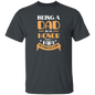Being a Dad is an Honor Shirt - Dad Shirt, Husband Gift, Father's Day Gift, Gift for him, Gift for Father, Dad Gift, Christmas Gift, Dad, Father