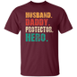 Husband Daddy Protector Hero Shirt - Dad Shirt, Husband Gift, Father's Day Gift, Gift for him, Gift for Father, Dad Gift, Christmas Gift, Dad, Father
