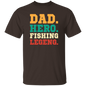 Dad Hero Fishing Legend Shirt - Dad Shirt, Husband Gift, Father's Day Gift, Gift for him, Gift for Father, Dad Gift, Christmas Gift, Dad, Father, Fishing Enthusiast