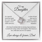 To my Daughter - Love always & forever, Dad - Love Knot Necklace