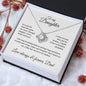To my Daughter - Love always & forever, Dad - Love Knot Necklace