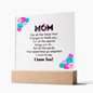 To Mom - I love you - Square Acrylic Plaque