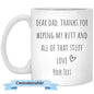 Dear Dad, Thanks - Personalized Mug - Birthday, Father's Day Gift For Stepdad, Bonus Dad, Dad, Stepfather