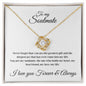To my Soulmate - I love you forever and always - Love Knot Necklace