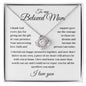 To my Beloved Mom - Love Knot Necklace