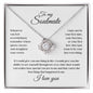 To my Soulmate - I love you - Love Knot Necklace