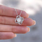 To my Soulmate - I love you forever and always - Love Knot Necklace