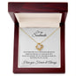 To my Soulmate - I love you forever and always - Love Knot Necklace