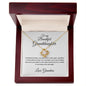 To my Granddaughter - Love Grandma - Love Knot Necklace