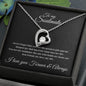 To my Soulmate - I love you forever and always - Forever Love Necklace (Black Message Card)