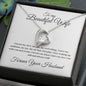 To my Beautiful Wife - Forever Your Husband - Forever Love Necklace