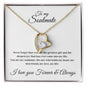 To my Soulmate - I love you forever and always - Forever Love Necklace