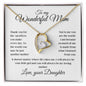 To my Wonderful Mom - Love, your Daughter - Forever Love Necklace