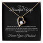 To my Beautiful Wife - Forever Your Husband - Forever Love Necklace (Black Card)