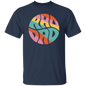 Rad Dad Shirt - Dad Shirt, Husband Gift, Father's Day Gift, Gift for him, Gift for Father, Dad Gift, Christmas Gift, Dad, Father, Step Dad, Grandpa, Grandfather, Bonus Dad