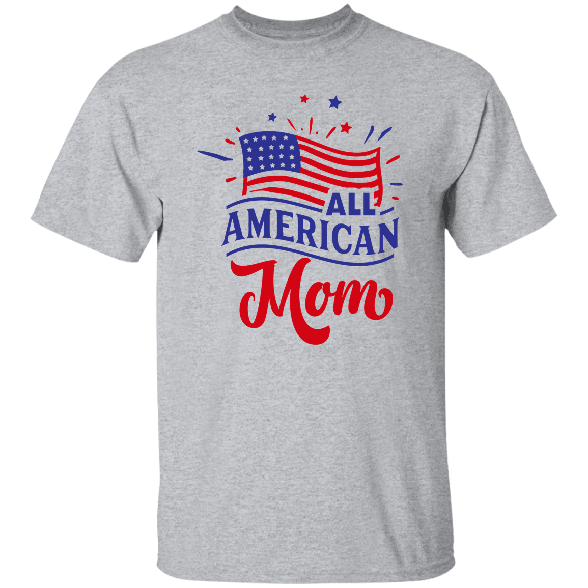 All American Mom T-Shirt, Patriotic 4th of July Tee Shirt for Independence Day, USA Shirt, Red White and Blue Shirt