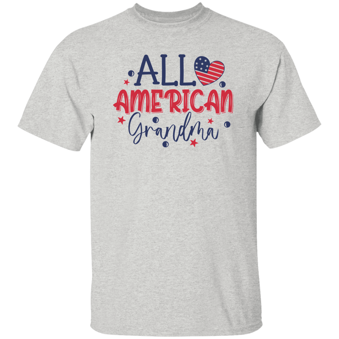 All American Grandma T-Shirt, Patriotic 4th of July Tee Shirt for Independence Day, USA Shirt, Red White and Blue Shirt