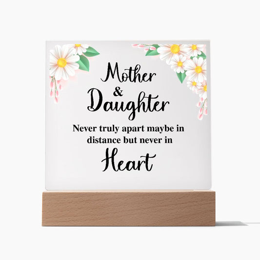 To Mom - Never apart - Square Acrylic Plaque