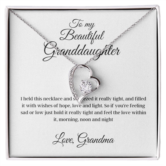 To my Beautiful Granddaughter - Love Grandma -  Forever Love Necklace